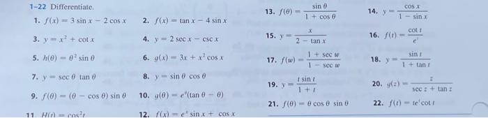 Solved 1-22 Differentiate: 1. f(x)=3sinx−2cosx 2. | Chegg.com