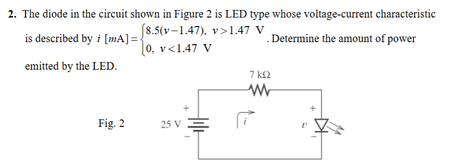 Solved The diode in ﻿the circuit shown in ﻿Figure 2 is ﻿LED | Chegg.com