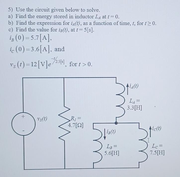 Solved 5) Use The Circuit Given Below To Solve. A) Find The | Chegg.com