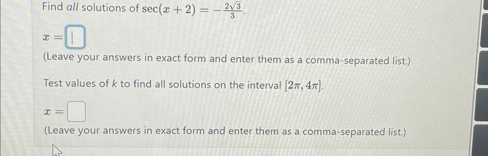 Solved Find all solutions of sec(x+2)=-2323.x=(Leave your | Chegg.com