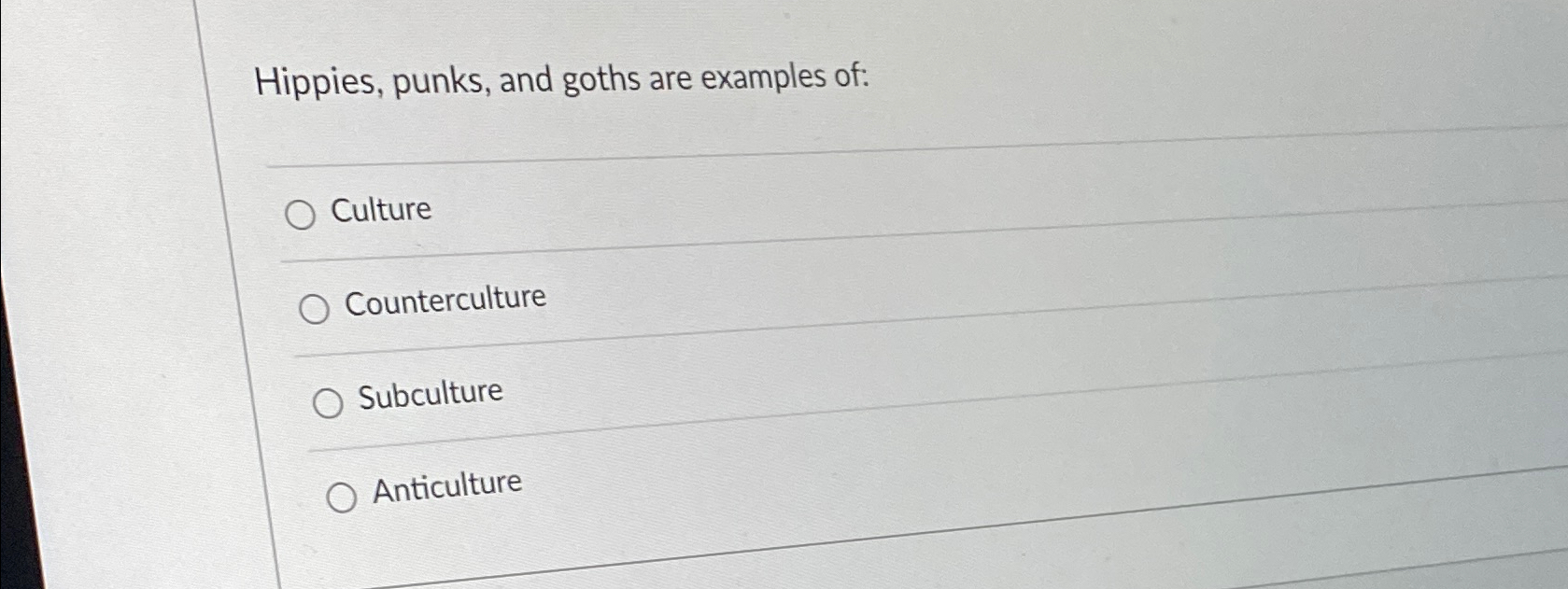 Solved Hippies, punks, and goths are examples | Chegg.com