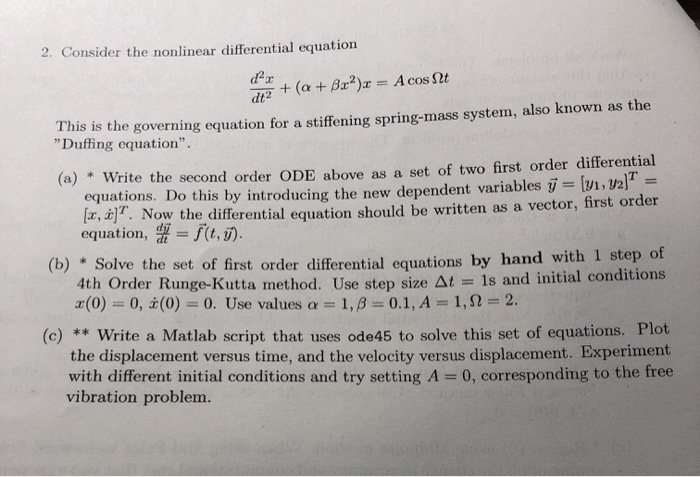 Solved 2. Consider the nonlinear differential equation d22 2 | Chegg.com