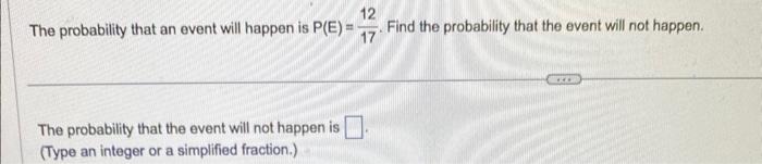 Solved The probability that an event will happen is | Chegg.com