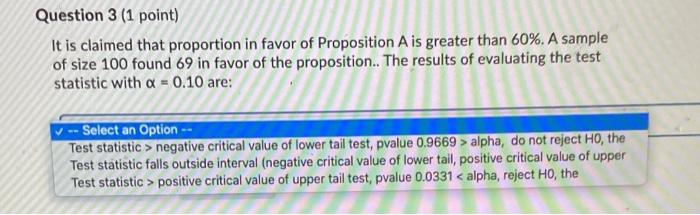 Solved Question 2 (1 point) It is claimed that proportion in | Chegg.com