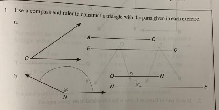Solved 1. Use a compass and ruler to construct a triangle | Chegg.com