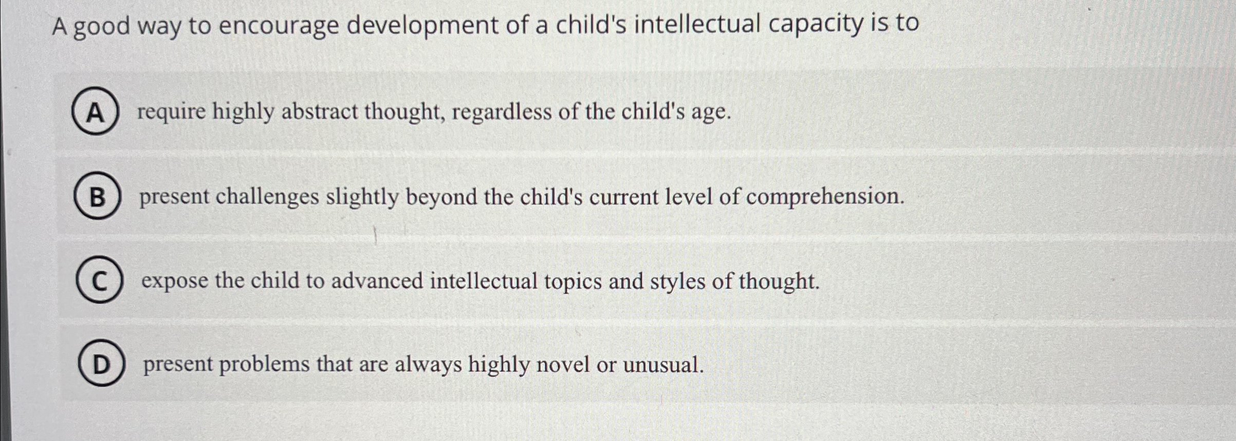 Solved A good way to encourage development of a child's | Chegg.com