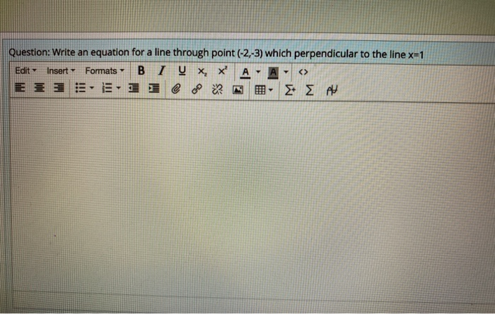 Solved Question: Write an equation for a line through point | Chegg.com