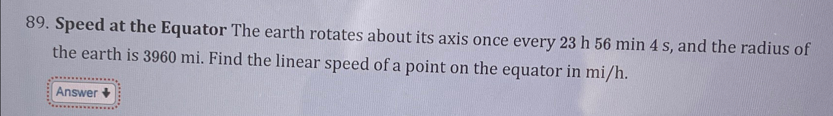 Solved Speed at the Equator The earth rotates about its axis | Chegg.com