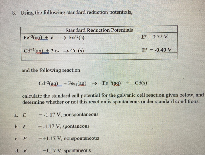 Solved 8 Using The Following Standard Reduction Potentials