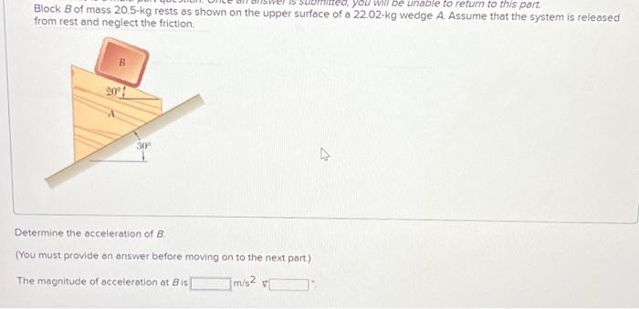 Solved Block B Of Mass 20.5 Kg Rests As Shown On The Upper | Chegg.com