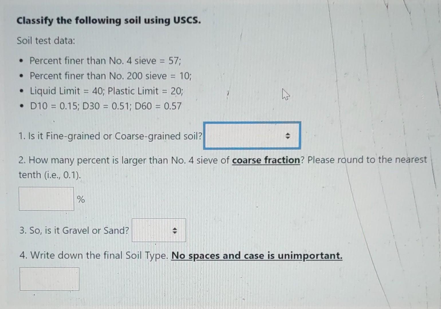 Solved Classify The Following Soil Using USCS. Soil Test | Chegg.com