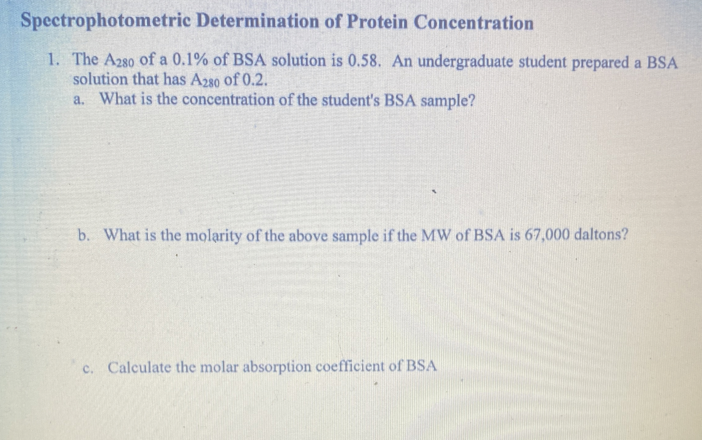Solved Spectrophotometric Determination of Protein