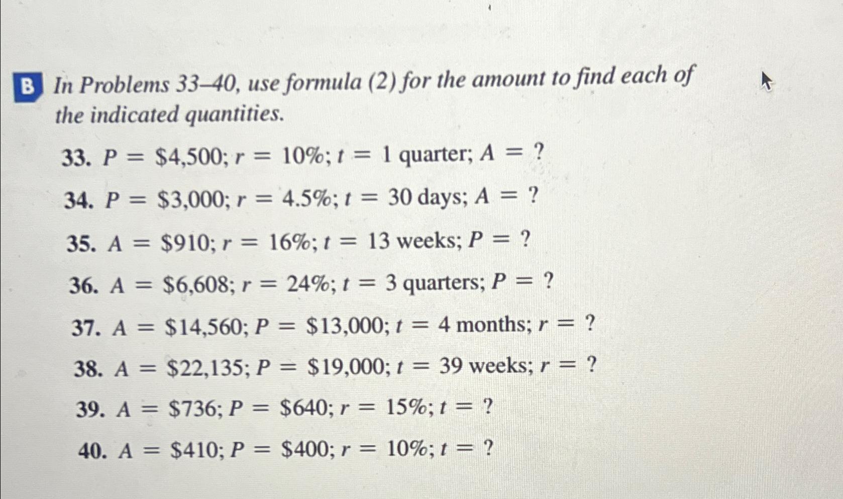 Solved B In Problems 33-40, ﻿use Formula (2) ﻿for The Amount | Chegg.com