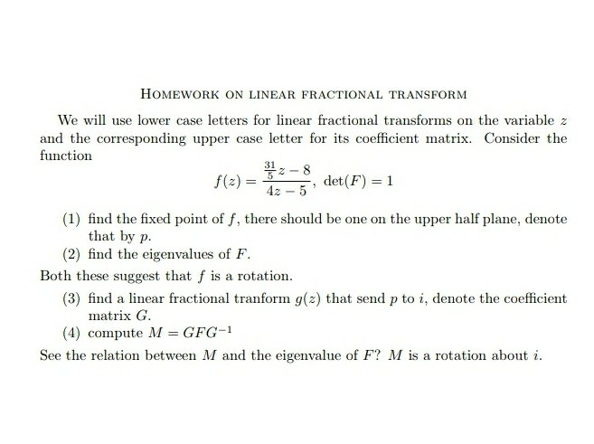 Solved HOMEWORK ON LINEAR FRACTIONAL TRANSFORM We Will Use | Chegg.com