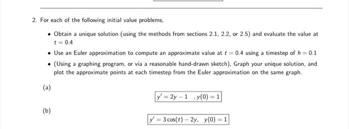 Solved 2. For each of the following initial value problems, | Chegg.com
