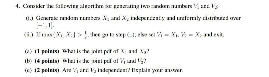 Solved 4. Consider the following algorithm for generating | Chegg.com