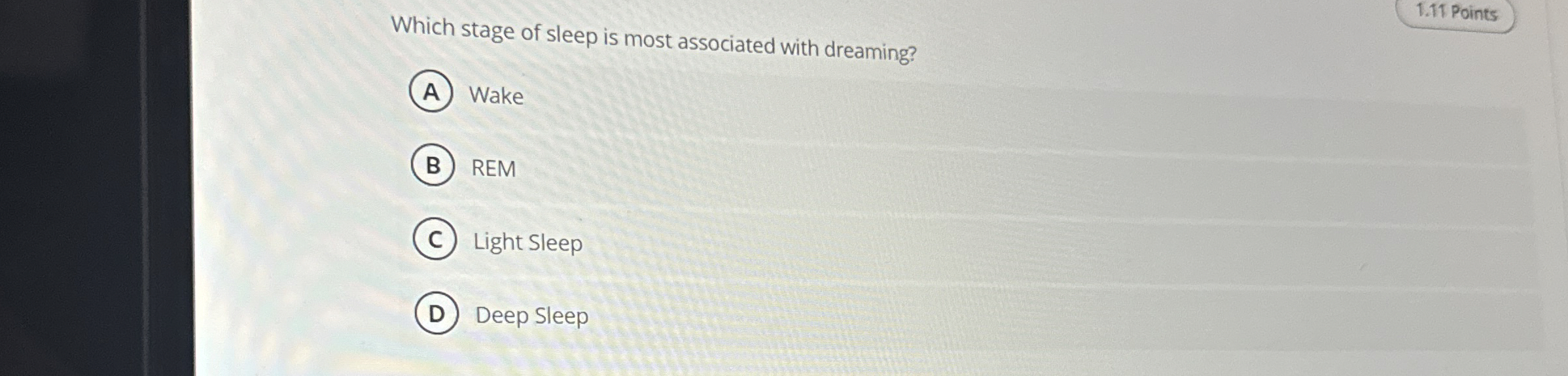[Solved] Which stage of sleep is most associated with dre