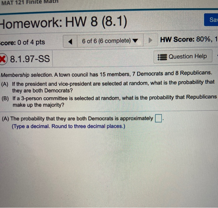 Solved MAT 121 Finite Math Say Homework: HW 8 (8.1) core: 0 | Chegg.com