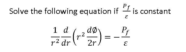 Solved Pf Solve the following equation if is constant € 1 d | Chegg.com