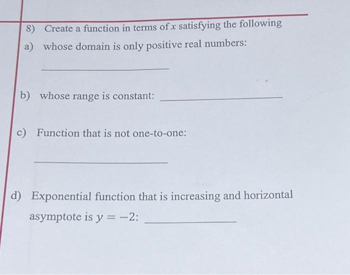Solved 8) Create a function in terms of x satisfying the | Chegg.com