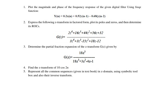 Solved 1. Plot the magnitude and phase of the frequency | Chegg.com