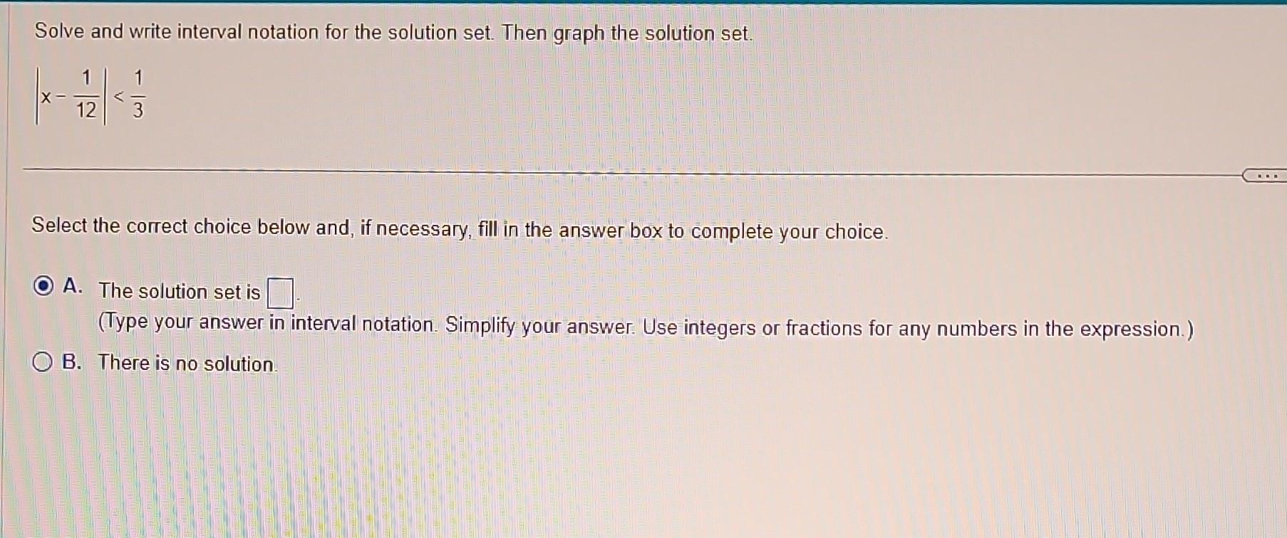 Solved Solve and write interval notation for the solution | Chegg.com