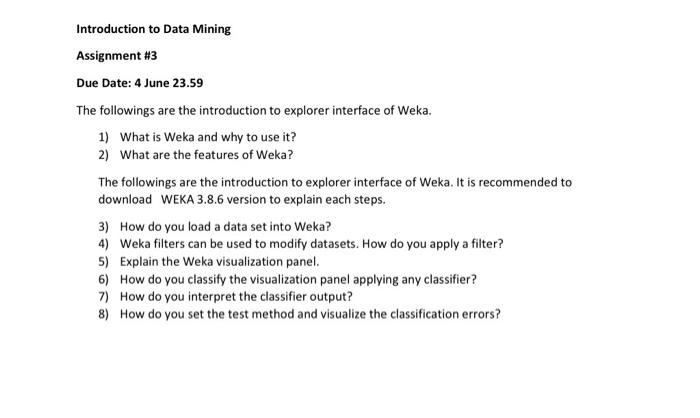 Solved Introduction to Data Mining Assignment #3 Due Date: 4 | Chegg.com