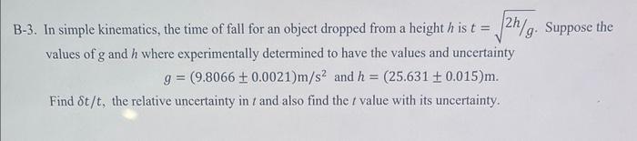 Solved B-3. In simple kinematics, the time of fall for an | Chegg.com