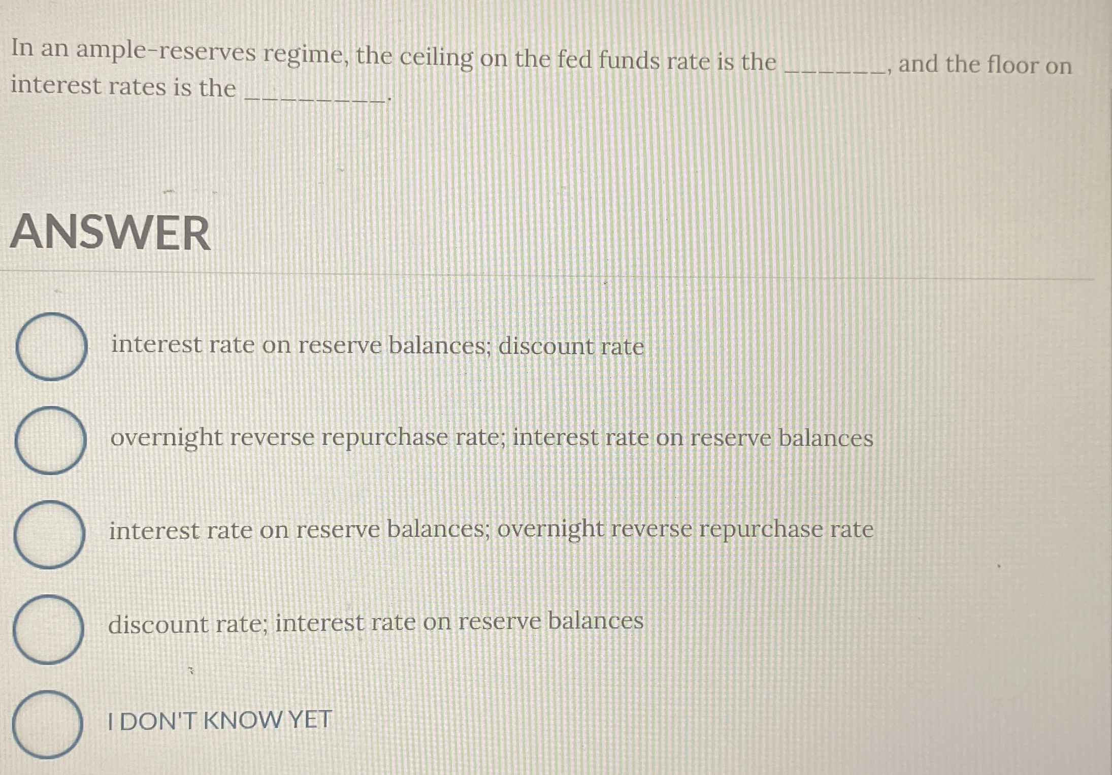 Solved In an ample-reserves regime, the ceiling on the fed | Chegg.com