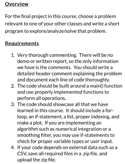 Solved Overview For the final project in this course, choose | Chegg.com