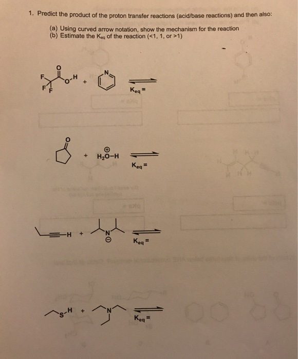 Solved Predict the product of the proton transfer reactions | Chegg.com