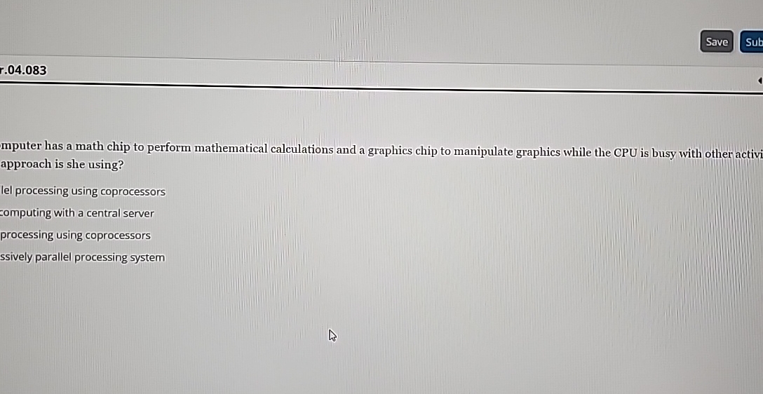 Solved r. 04.083mputer has a math chip to perform | Chegg.com