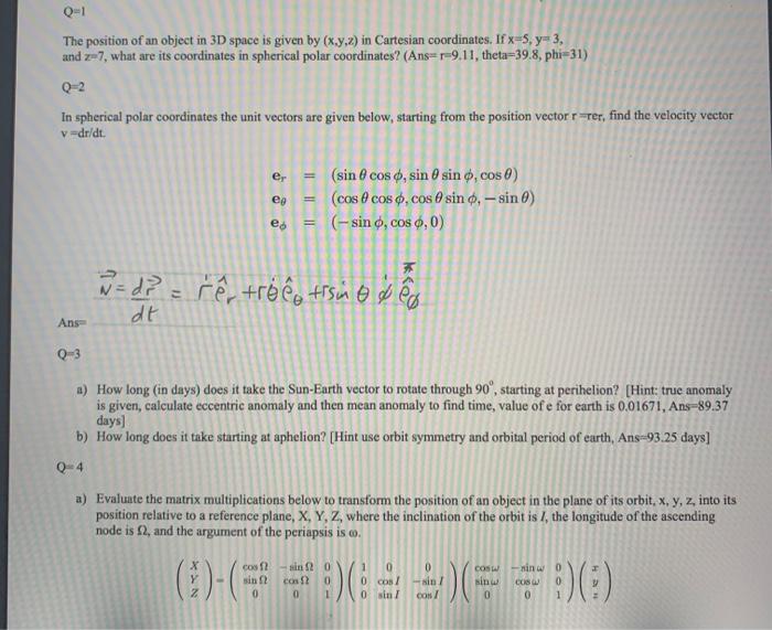Solved Q-1 The position of an object in 3D space is given by | Chegg.com
