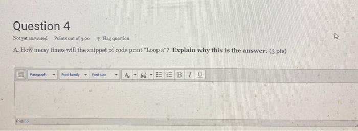 Solved Consider the following code snippet (read the loops | Chegg.com