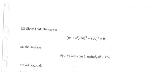 Solved 3 Show That The Curves Us 2 80 Du Chegg Com