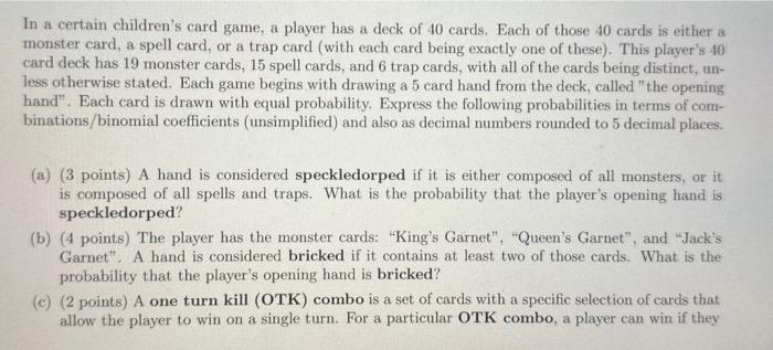Solved In a certain children's card game, a player has a | Chegg.com