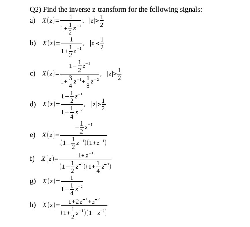 solved-q2-find-the-inverse-z-transform-for-the-following-chegg