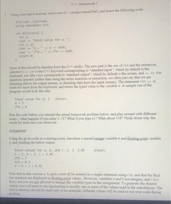 Solved C++ Homework 1 1. Using your replit nccount, start a | Chegg.com