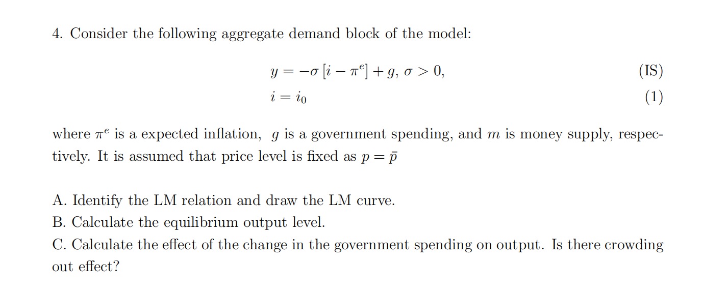 solved in the classical model, a decrease in aggregate... Solved Consider the following aggregate demand block of the | Chegg.com