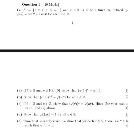 Solved Question 1 20 Marks Let S { € C 1 1 And 4