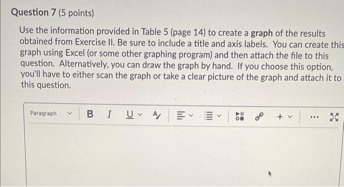 Solved Question 7 (5 points) Use the information provided in | Chegg.com