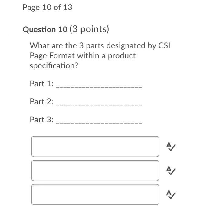 Solved Page 10 of 13 Question 10 (3 points) What are the 3 | Chegg.com