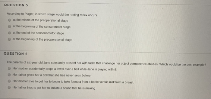 Solved QUESTION 5 According to Piaget in which stage would