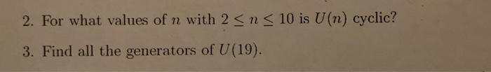 Solved 2. For what values of n with 2 | Chegg.com