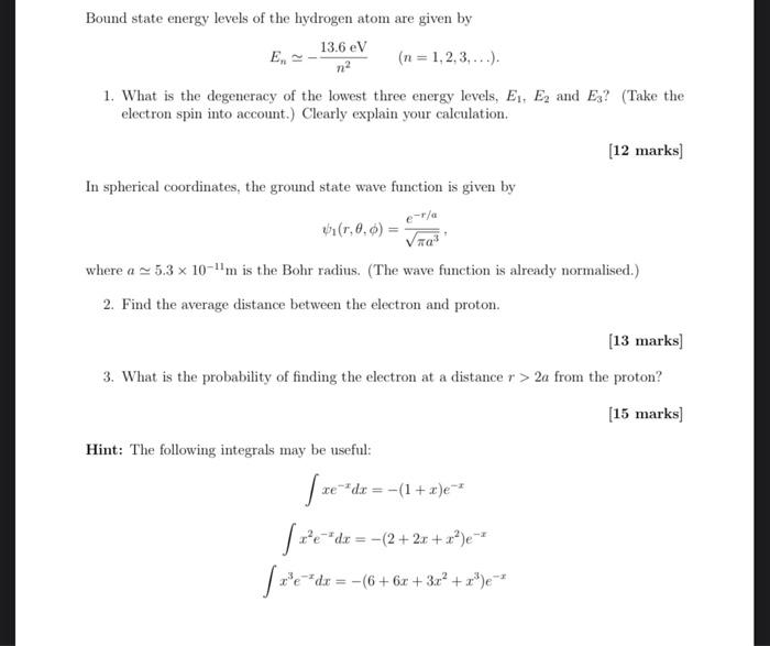 Solved Bound state energy levels of the hydrogen atom are | Chegg.com