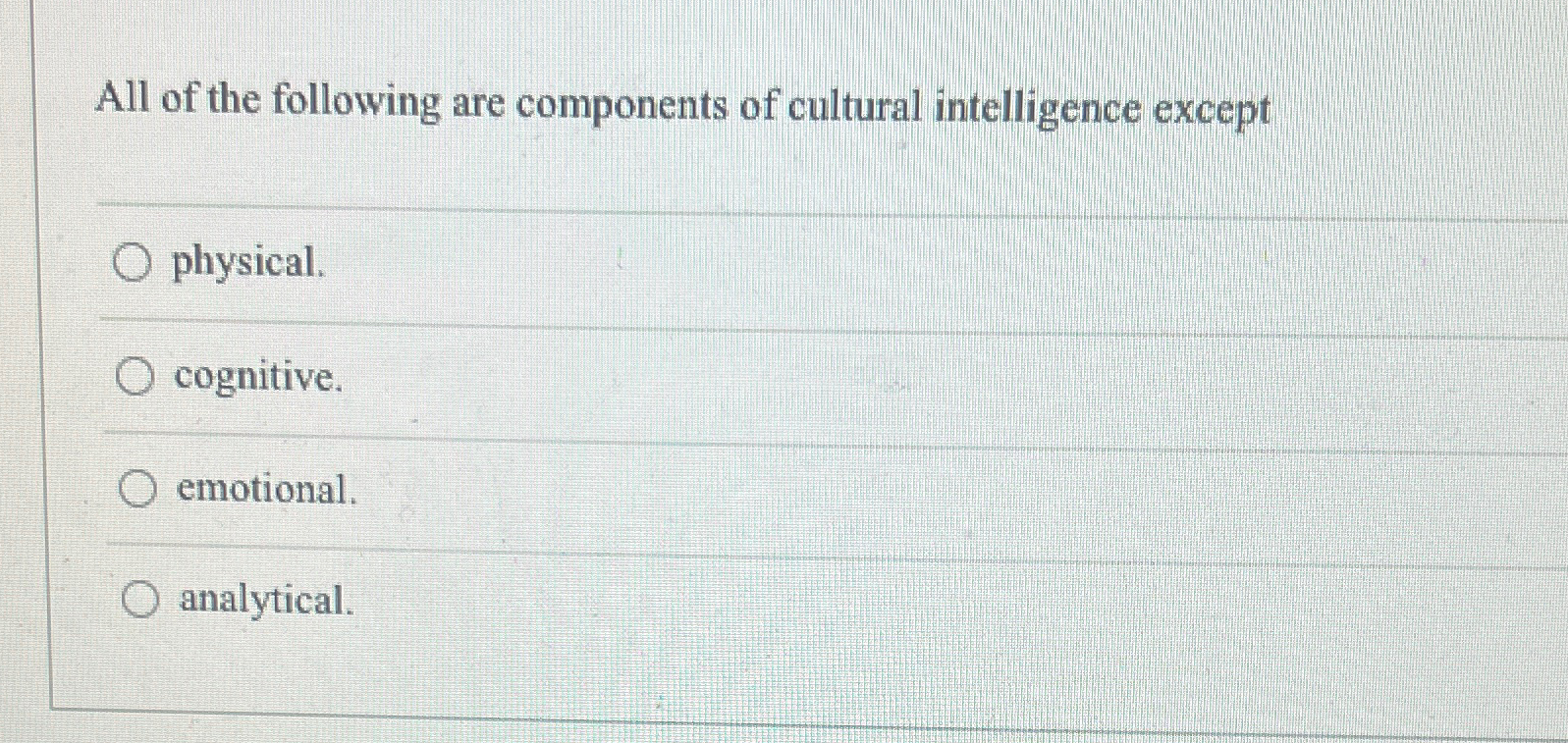 Solved All of the following are components of cultural | Chegg.com