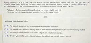 Solved Researchers conducted a study to determine whether | Chegg.com