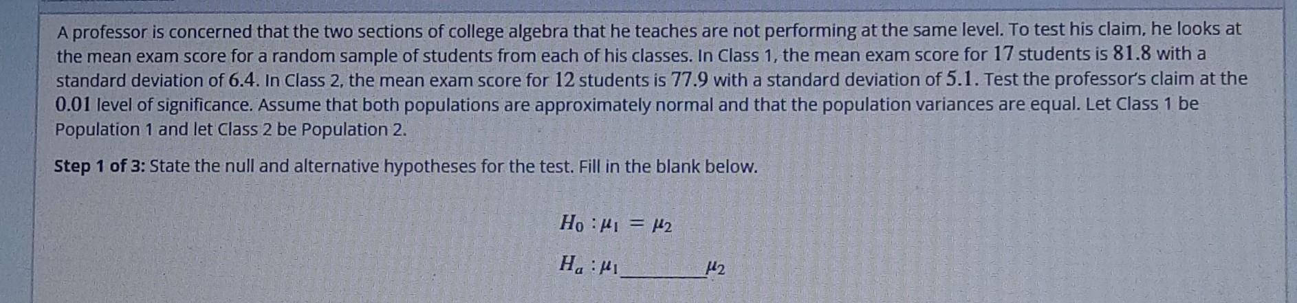Solved A professor is concerned that the two sections of | Chegg.com