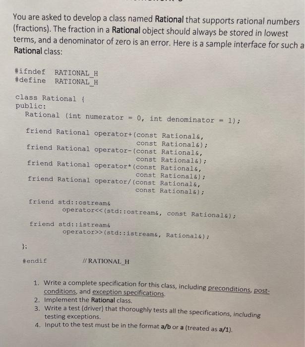 Solved You are asked to develop a class named Rational that | Chegg.com