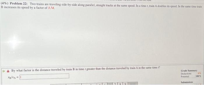 Solved (4%) Problem 22: Two Trains Are Traveling | Chegg.com